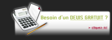 Besoin d'un Devis GRATUIT ?